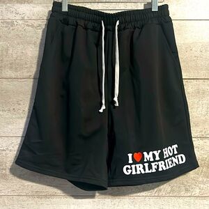 New mens black loose shorts ‘I Love My Hot Girlfriend’ sz small